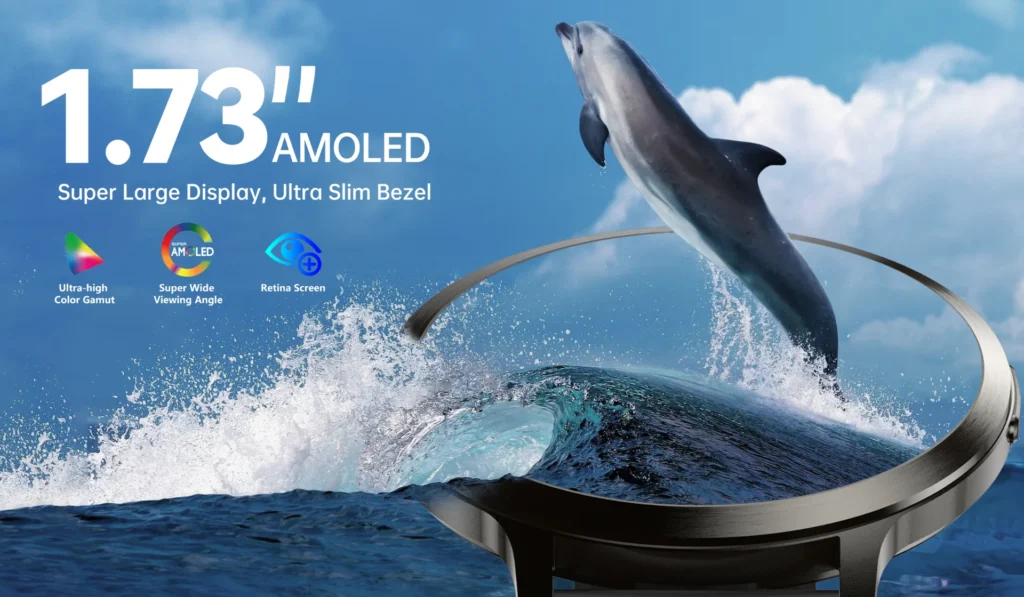 Imagery of a dolphin jumping through waves is displayed on a watch's 1.73-inch AMOLED screen, emphasizing its ultra slim bezel and features like ultra-high color gamut, super wide viewing angle, and retina screen.